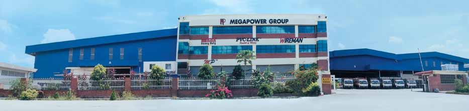 Our Group Megapower was incorporated in Malaysia in 1990 as a supplier of PVC cable management system and wiring accessories.