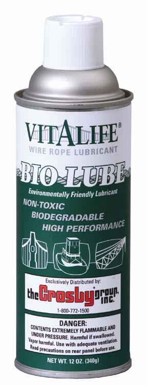 Product Information-BIO LUBE Environmentally Friendly Non-Toxic; produced from the highest quality biodegradable base fluids. DIAMETER OF WIRE ROPE (in.