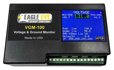VGM-Series Voltage and Ground Fault Monitors VGM-Series Voltage and Ground Fault Monitors Product Overview The Eagle Eye VGM-Series is an inexpensive and simple solution for monitoring battery string