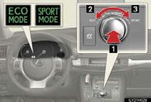 Selecting a driving mode The following modes can be selected to suit driving conditions: Normal mode Eco drive mode Suitable for improving the fuel economy, because the torque corresponding to the