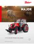 MAJOR MAJOR CL MAJOR HS LITTLE HELPER FOR BIG CHALLENGES. Tractor is Zetor. Since 1946.