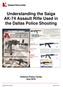 Understanding the Saiga AK-74 Assault Rifle Used in the Dallas Police Shooting