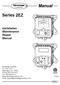 Manual. Series 2EZ. Installation Maintenance Repair Manual
