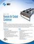 Description: Standard Features: WDS / WDD Remote Air Cooled Condenser. Publication No. WT-WDS-1014A Supersedes WT-WDS-0313A