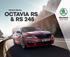 THE NEW ŠKODA OCTAVIA RS & RS 245