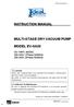 INSTRUCTION MANUAL MULTI-STAGE DRY VACUUM PUMP MODEL EV-SA20. CE / NRTL MODEL V (3Phase 50/60Hz) EBARA CORPORATION