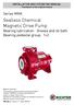 Sealless Chemical Magnetic Drive Pump Bearing lubrication: Grease and oil bath Bearing pedestal group: 1+2