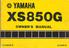 XS850G OWNER S MANUAL 1ST PRINTING, JULY 1979 ALL RIGHTS RESERVED, BY YAMAHA MOTOR COMPANY LIMITED, JAPAN PRINTED IN JAPAN P/N LIT-l