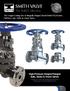 SMITH VALVE. The Solid Collection. High Pressure Integral Flanged Gate, Globe & Check Valves
