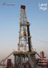 Land Rigs. The core of drilling innovation