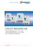 CIRCUIT BREAKERS MB CIRCUIT BREAKERS MB1 16 TO 125A CIRCUIT BREAKERS MB2 125 TO 250A MB1 AND MB2 ACCESSORIES CONNECTING COMPETENCE.
