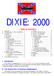 DIXIE: I. Introduction. II. The Second War of Southron Independence