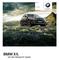 BMW X5. X5 xdrive35i X5 xdrive40e X5 xdrive50i The Ultimate Driving Experience. BMW X MY PRODUCT GUIDE.