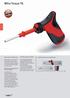 Wiha Torque TR. One blade system for all handles. Torque value is set without tools. Optimal handle version for optimal torque
