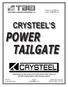 CRYSTEEL S. this manual must be included with the vehicle after completing the installation.