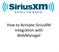 How to Activate SiriusXM Integration with WebManager