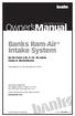 Owner s Manual. Banks Ram-Air Intake System Ford 6.8L V-10, 30-valve Class-A Motorhome. with Installation Instructions
