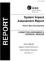 REPORT. System Impact Assessment Report. Thierry Mine Development CONNECTION ASSESSMENT & APPROVAL PROCESS CAA ID
