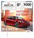 KIA TODAY TEST DRIVE %FINANCING THE 2016 COME IN AND OFFER ENDS MAY 2 ND. 5-Star Safety Ratings More Stars. Safer Cars. UP TO IN DISCOUNTS **