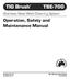 TBE-700. Operation, Safety and Maintenance Manual. Stainless Steel Weld Cleaning System. Ensitech Pty Ltd