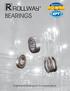 BEARINGS. Engineered Bearings for Your Applications