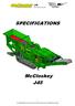 J45 Nov. 2015, issue 003 SPECIFICATIONS. McCloskey J45. All specifications are current as of this printing, but are subject to change