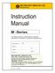 Instruction Manual. This Manual should be made available to persons responsible for Installation, Operation and Maintenance. Pump Model No...