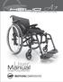 User Manual EDITION - V 1.0. helio 7005 ALUMINIUM ULTRA-LIGHT FRAME. User Manual. Ultralight Folding Wheelchairs
