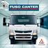 The time has come for the FUSO Canter LIFT. A truck with innovations designed to give your business a lift.