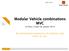 Modular Vehicle combinations MVC