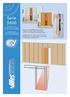 Sistema scorrevole BREVETTATO per porte a scomparsa rasomuro adatto a porte in legno e in vetro. Non necessita di profili di finitura esterni.