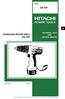 MODEL DS 7DF POWER TOOLS TECHNICAL DATA AND SERVICE MANUAL CORDLESS DRIVER DRILL DS 7DF SPECIFICATIONS AND PARTS ARE SUBJECT TO CHANGE FOR IMPROVEMENT