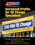 Increased Profits for Oil Change Specialists