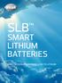 SLB SMART LITHIUM BATTERIES JOIN THE EVOLUTION FROM LEAD TO LITHIUM