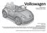 Volkswagen. Ride-on Toy Car KT1134WM, KT1134I, KT1134, KT1173WM, KT1174, KT1172. Styles and colors may vary. Made in China