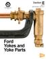 Section E. 08/2011 Web Revision 12/01/2017 THE FORD METER BOX COMPANY, INC. CERTIFIED TO ISO 9001: Ford Yokes and Yoke Parts