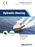 Hydraulic Steering. SEAFIRST workmanship with Fresh Innovative Reliable Safe Truthful