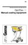 Operating instructions and spare parts list. OptiFlex S. Manual coating equipment