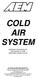 COLD AIR SYSTEM. Installation Instructions for: Part Number Honda Civic Si
