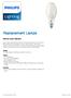 Replacement Lamps. Mercury Vapor Standard. Benefits. Features. Application
