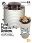 Ford Plastic Pit Setters. Section FA. For Single, Tandem and Dual Settings; Copper or Coil Risers. 02/2015 Web Revision 12/21/2017
