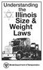Understanding the. Illinois Size & Weight Laws