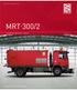 MRT 300/2 MARKING REMOVAL TRUCK ENGLISH INNOVATIONS FOR POWERFUL PERFORMANCES