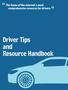 The home of the internet s most comprehensive resource for drivers. Driver Tips and Resource Handbook