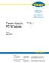Partek Atlantic PFA / PTFE Valves
