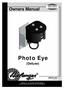 Photo Eye. Owners Manual. (Deluxe) 1MANUL580 REV 02