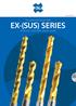 Gennaio TiN-coated HSSE precision drills EX-(SUS) SERIES EX-SUS-GDS EX-SUS-GDR EX-GDS EX-GDR
