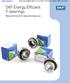 SKF Energy Efficient Y-bearings. Reduced friction for reduced energy use