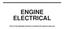 ENGINE ELECTRICAL Click on the applicable bookmark to selected the required model year