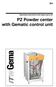 Operating instructions and spare parts list. PZ Powder center with Gematic control unit